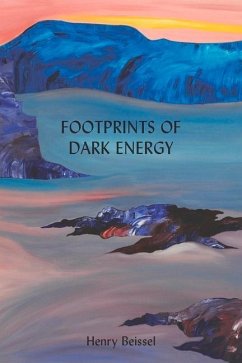 Footprints of Dark Energy - Beissel, Henry