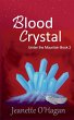 Blood Crystal - Bild 1