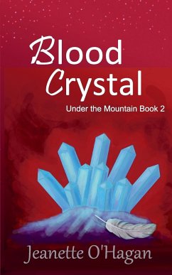 Blood Crystal - O'Hagan, Jeanette