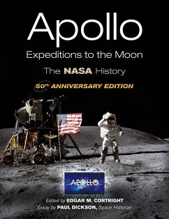 Apollo Expeditions to the Moon - Cortright, Edgar M