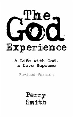 The God Experience - Smith, Perry