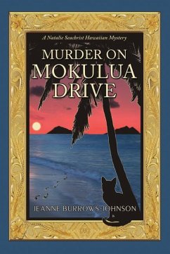 Murder on Mokulua Drive - Burrows-Johnson, Jeanne