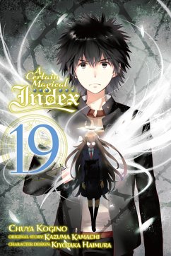 A Certain Magical Index, Vol. 19 (Manga) - Kamachi, Kazuma