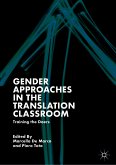Gender Approaches in the Translation Classroom (eBook, PDF)