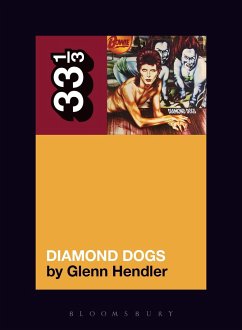 David Bowie's Diamond Dogs - Hendler, Glenn (Fordham University, USA)