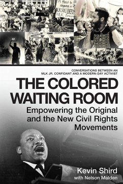 The Colored Waiting Room - Shird, Kevin; Malden, Nelson