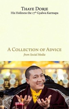 A Collection of Advice - Dorje, Thaye