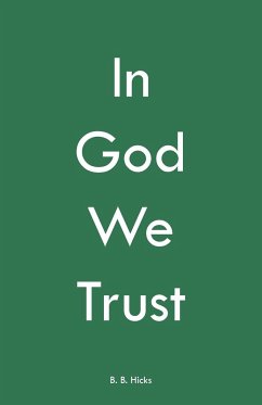 In God We Trust - Hicks, B. B.