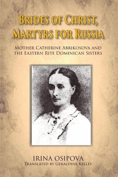 Cover Brides of Christ, Martyrs for Russia