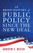 A Brief History of Public Policy Since... - Bild 1