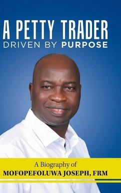 A Petty Trader Driven by Purpose - Joseph Frm, Mofopefoluwa