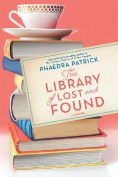 The Library of Lost and Found - Patrick, Phaedra