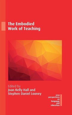 The Embodied Work of Teaching