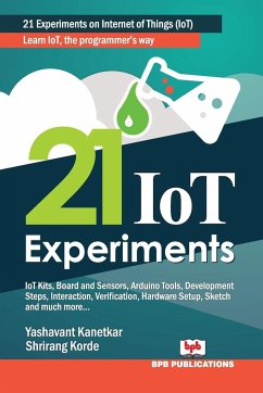 21 IOT EXPERIMENTS - Kanetkar, Yashavant; Korde, Shrirang