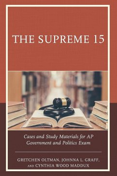 The Supreme 15 - Oltman, Gretchen; Graff, Johnna L.; Maddux, Cynthia Wood