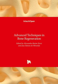 Advanced Techniques in Bone Regeneration
