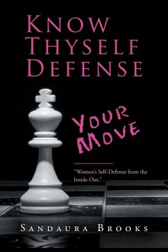 Know Thyself Defense - Brooks, Sandaura