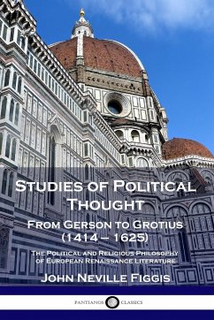 Studies of Political Thought - Figgis, John Neville