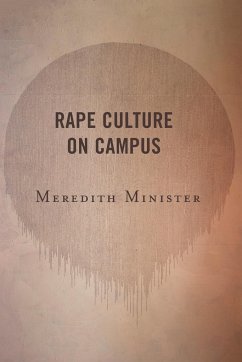 Rape Culture on Campus - Minister, Meredith