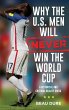 Why the U.S. Men Will Never Win the... - Bild 1
