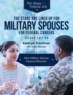 Stars Are Lined Up for Military Spouses: Federal Jobs for Usajobs - Troutman, Kathryn K.