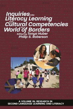 Inquiries Into Literacy Learning and Cultural Competencies in a World of Borders (eBook, ePUB)