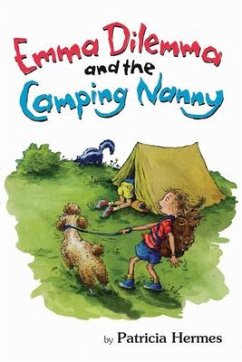 Emma Dilemma and the Camping Nanny - Hermes, Patricia