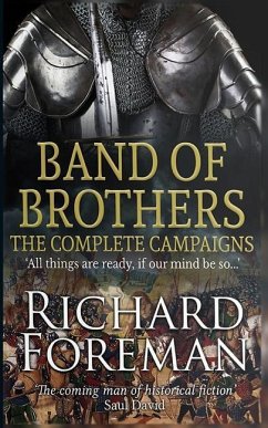 Band of Brothers: The Complete Campaigns - Foreman, Richard