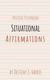 Situational Affirmations