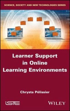Learner Support in Online Learning Environments - Pelissier, Chrysta