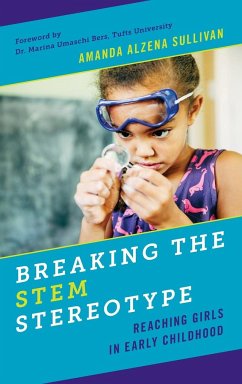 Breaking the STEM Stereotype - Sullivan, Amanda Alzena