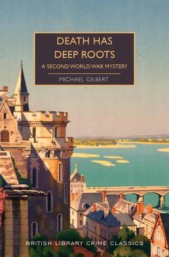 Death Has Deep Roots - Gilbert, Michael