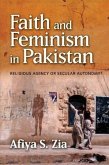 Faith and Feminism in Pakistan Faith and Feminism in Pakistan