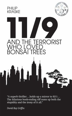 Cover 11/9 and the Terrorist Who Loved Bonsai Trees
