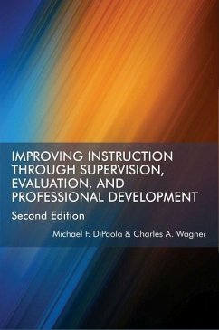 Improving Instruction Through Supervision, Evaluation, and Professional Development (eBook, ePUB) - Dipaola, Michael