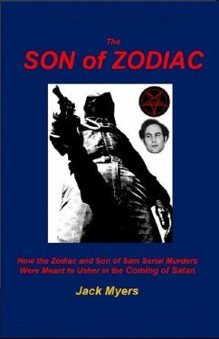 The Son of Zodiac - Myers, Jack