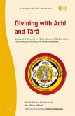 Divining with Achi and Tārā