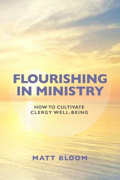 Flourishing in Ministry - Bloom, Matt