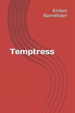 Temptress - Barenthaler, Kristen