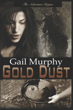 Gold Dust - Murphy, Gail