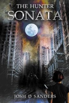 The Hunter Sonata - Sanders, Josh D.