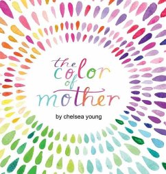 The Color of Mother - Young, Chelsea