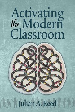 Activating the Modern Classroom (eBook, ePUB)