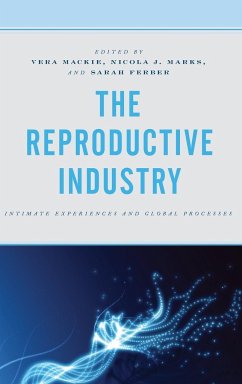 The Reproductive Industry