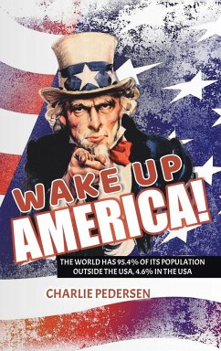 WAKE UP AMERICA! - Pedersen, Charlie