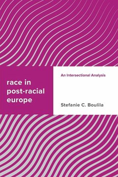 Race in Post-racial Europe - Boulila, Stefanie C.