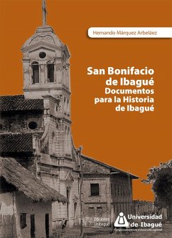 Cover San Bonifacio de Ibagué (eBook, ePUB)