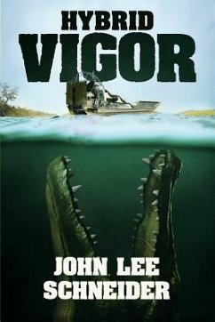 Hybrid Vigor - Schneider, John Lee