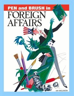 Pen and Brush in Foreign Affairs - Ohlsson, Ib
