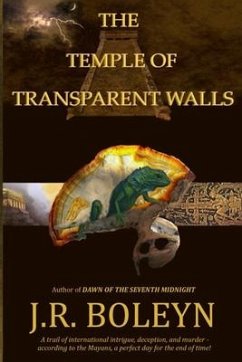 The Temple of Transparent Walls - Boleyn, J. R.